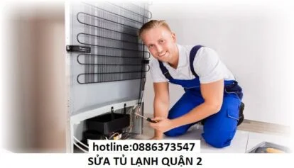 sửa tủ lạnh quận 2